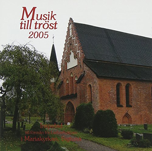 MUSIK TILL TROST 2005