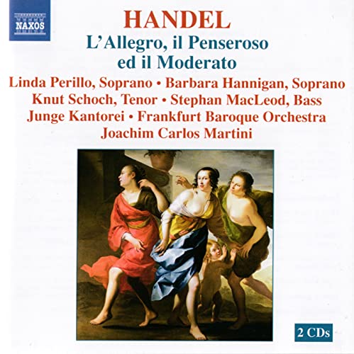 HANDEL: Allegro, il Penseroso ed il Moderato (L')