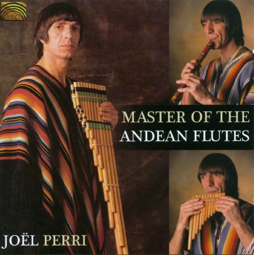 Master of the Andean Flutes