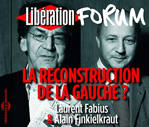LA RECONSTRUCTION DE LA GAUCHE