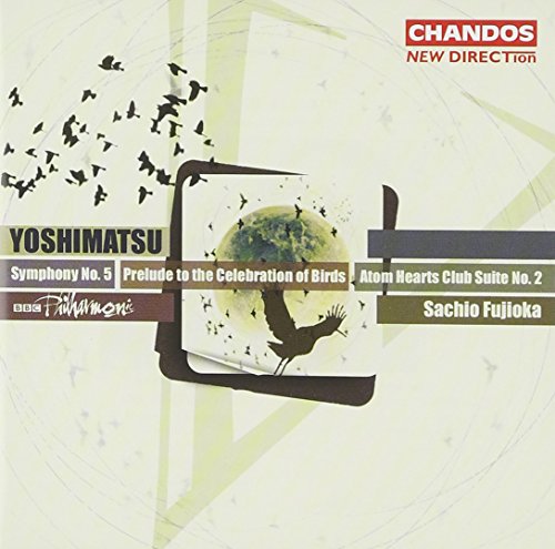 YOSHIMATSU: Symphony No. 5 / Atom Hearts Club / Suite No. 2