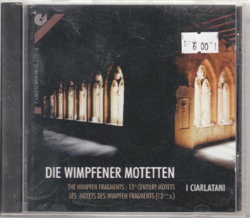 Vocal Music (13th Century Motets) (I Ciarlatani)