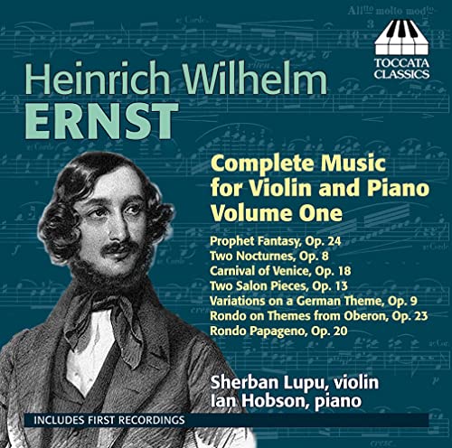 Ernst: Complete Music for Violin and Piano, Vol. 1
