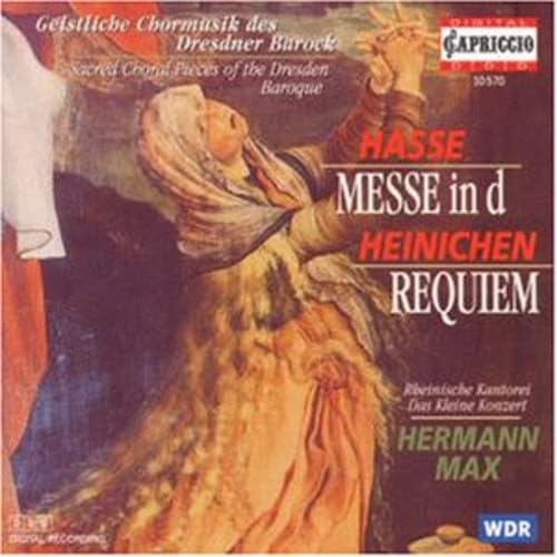 Hasse, J.A.: Mass in D Minor / Heinichen, J.D.: Requiem in E