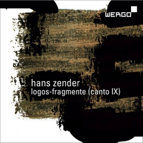 Zender: Logos-Fragmente (Canto IX)