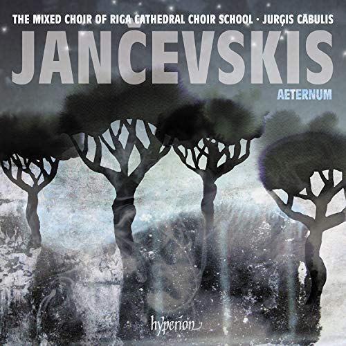 Jancevskis: Aeternum / Cabulis, Riga Cathedral Mixed Choir