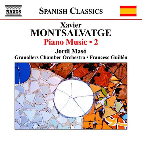 Montsalvatge: Piano Music, Vol. 2