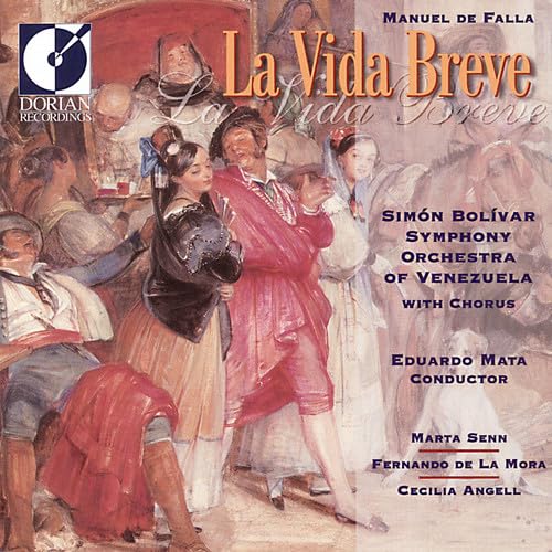 Falla, M. De: Vida Breve (La) [Opera]
