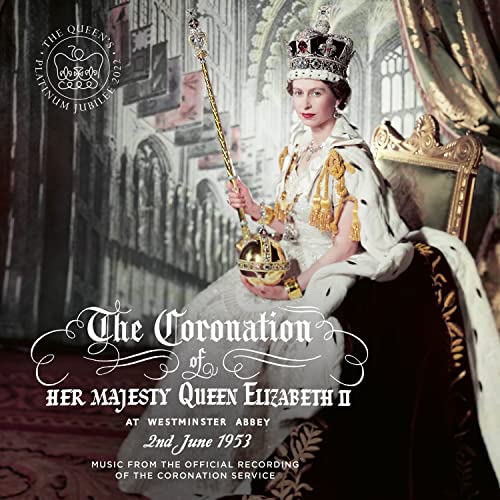 The Coronation of Queen Elizabeth II / Various Artists