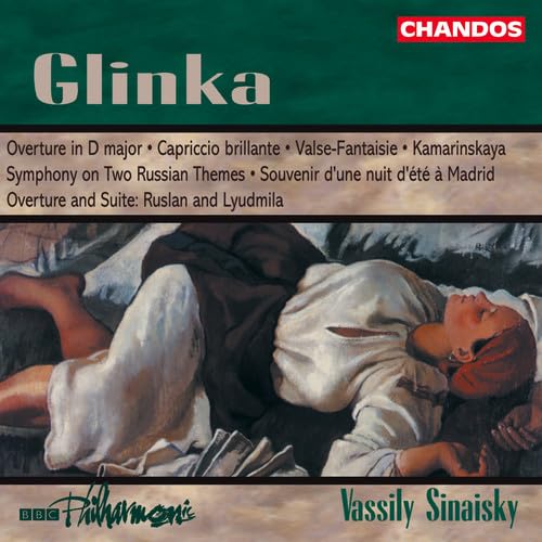 Glinka: Capriccio Brillante / Overture in D Major / Souvenir