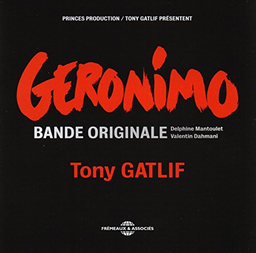 GERONIMO - BANDE ORIGINALE