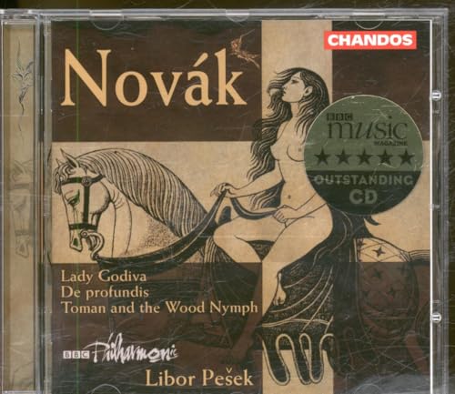 NOVAK: Lady Godiva / Toman and the Wood Nymph / De profundis