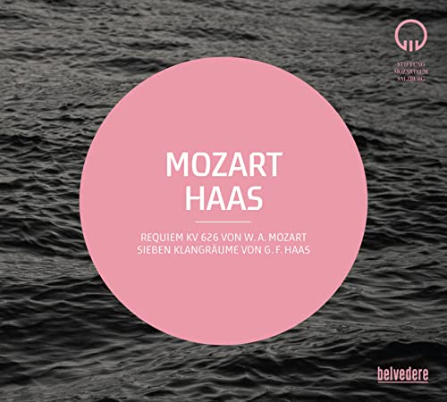 Mozart & Haas: Choral Works