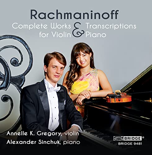 Rachmaninoff: Complete Works and Transcriptions for Violin a