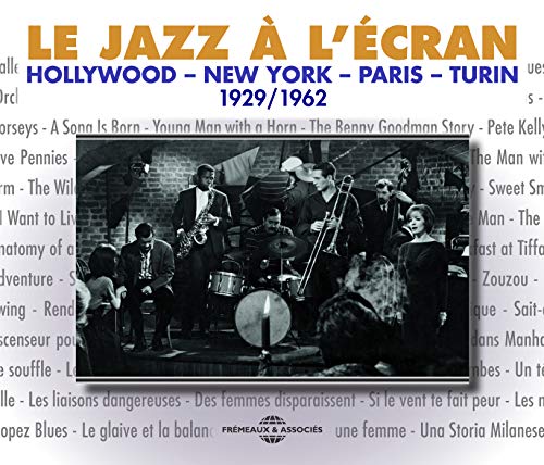 LE JAZZ A L?ECRAN 1929-62