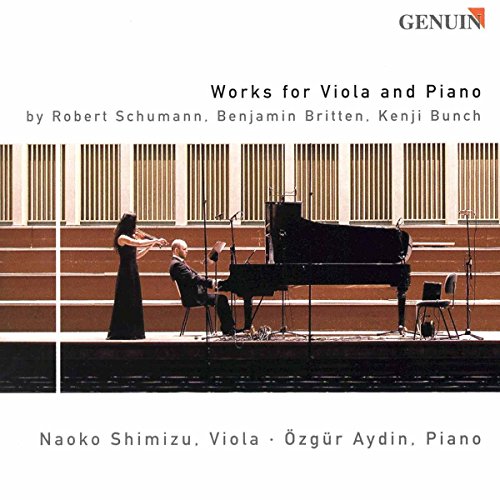 Schumann, R.: Fairy Tales / Britten, B.: Reflections On A So