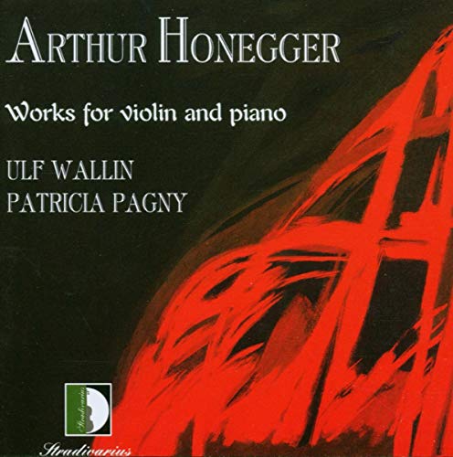 Honegger: Works for Violin & Piano