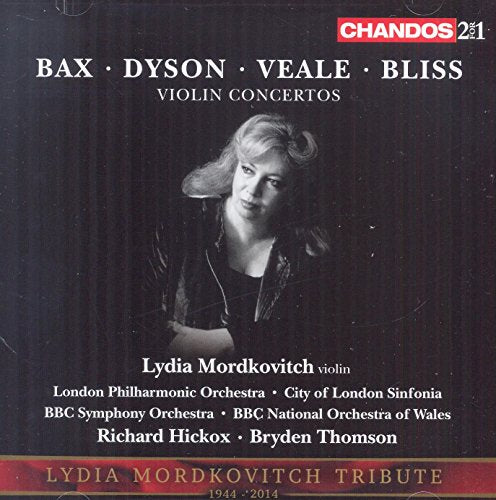 Bax, Dyson, Veale & Bliss: Violin Concertos