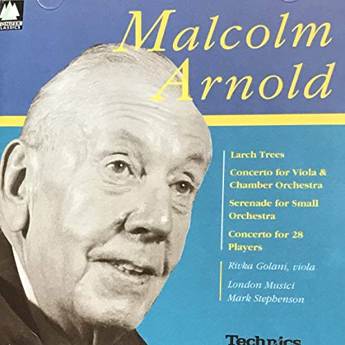 ARNOLD: LARCH TREES, CONCERTO,