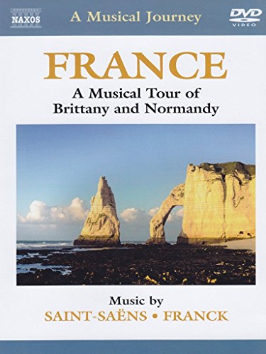 A Musical Journey - France: A Musical Tour of Brittany and N