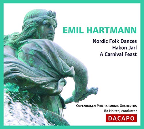 HARTMANN, E.: Nordic Folk Dances / Hakon Jarl / A Carnival F