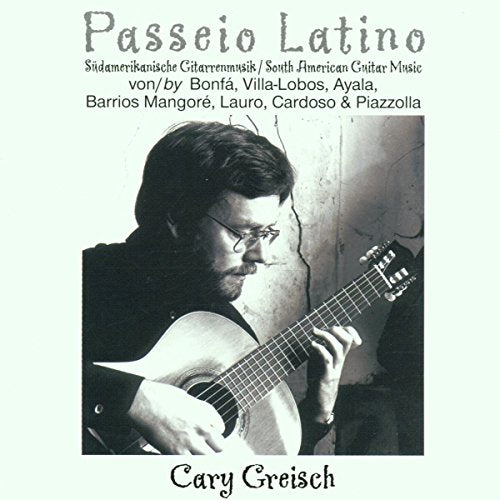Guitar Recital: Greisch, Cary - BONFA, L. / VILLA-LOBOS, H.