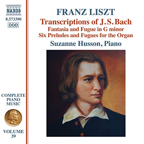 Liszt Complete Piano Music, Vol. 39: Transcriptions of J.S.