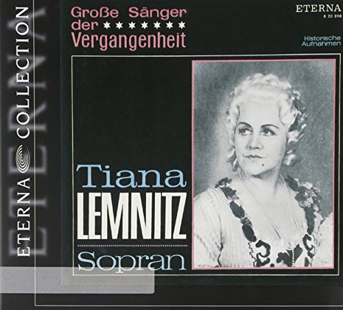 Opera Arias (Soprano): Lemnitz, Tiana - GLUCK, C.W. / MOZART