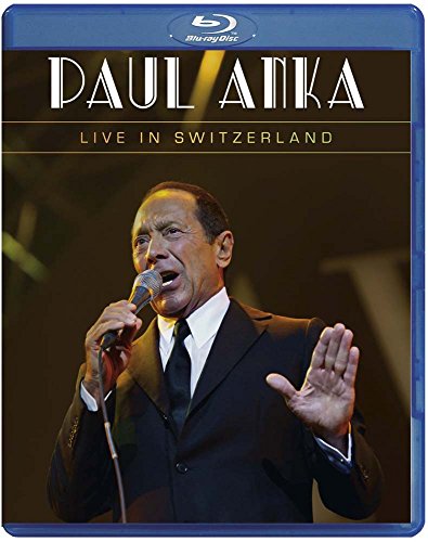 PAUL ANKA (BLURAY) LIVE IN SWI