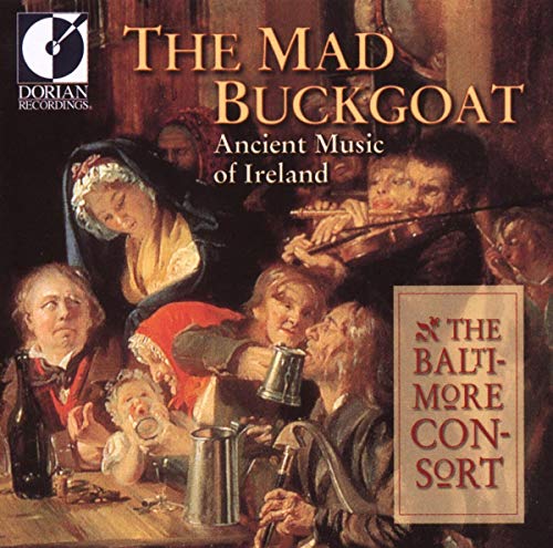 The Mad Buckgoat (Ancient Music of Ireland)