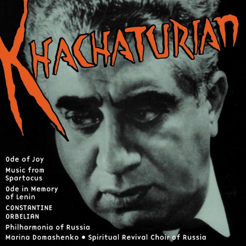 Khachaturian, A.I.: Spartacus / Ode in Memory of Lenin / Ode