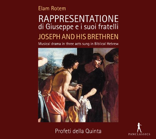 Rotem: Rappresentatione di Giuseppe e i suoi fratelli (Josep