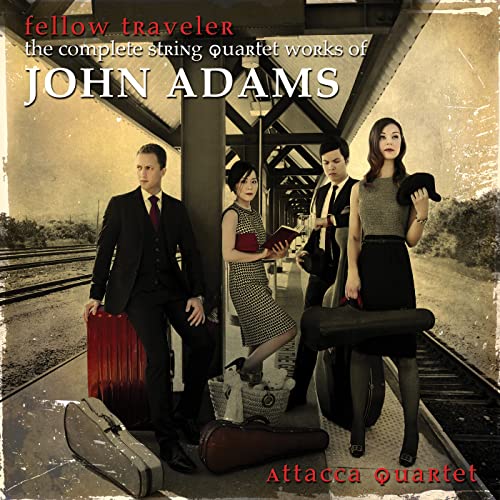 Fellow Traveler - The Complete String Quartet Works of John