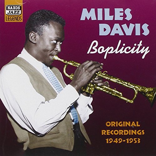 DAVIS, Miles: Boplicity (1949-1953)