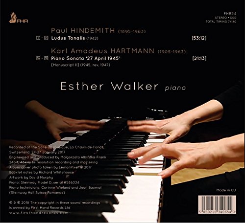 Hindemith: Ludus Tonalis - Hartmann: Piano Sonata "27 April