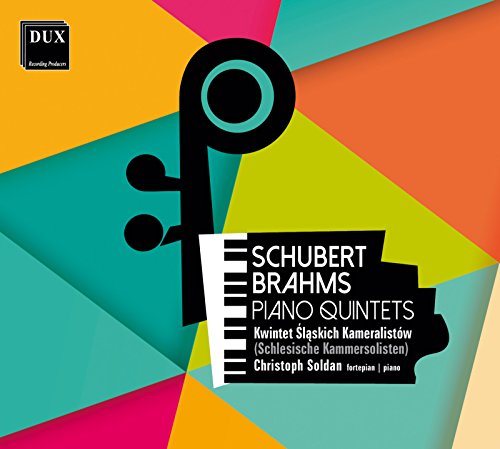 Schubert & Brahms: Piano Quintets