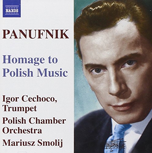 PANUFNIK: Old Polish Suite / Concerto in modo antico / Jagie
