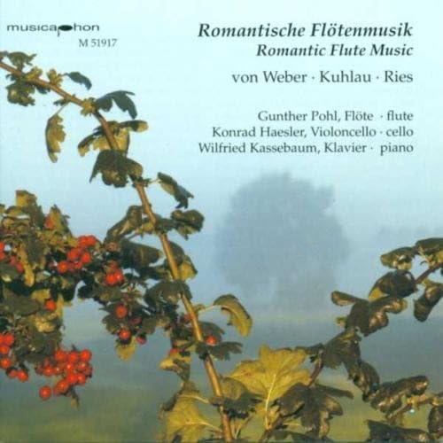 Weber, C.M. Von: Flute Trio, Op. 63 / Ries, F.: Flute Sonata