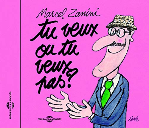 TU VEUX OU TU VEUX PAS?