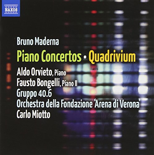 Maderna: Piano Concertos - Quadrivium