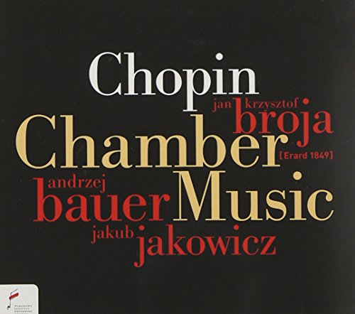 Chopin: Chamber Music