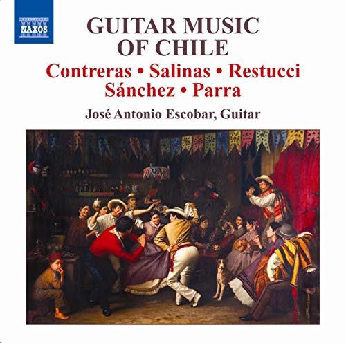 ESCOBAR, Jose Antonio: Guitar Music of Chile