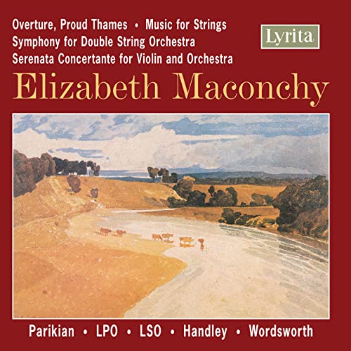 Maconchy: Orchestral Works