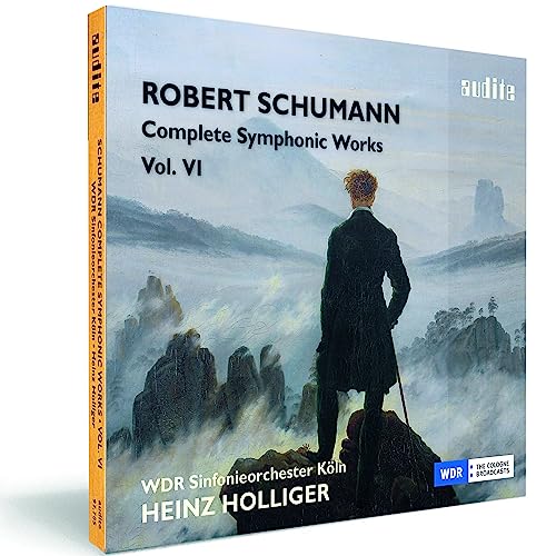 Schumann: Complete Symphonic Works, Vol. 6