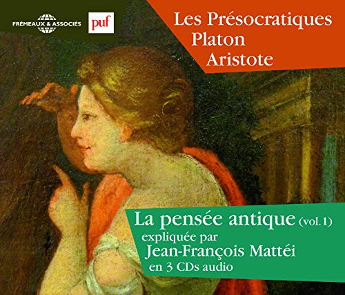 V1: LA PENSEE ANTIQUE