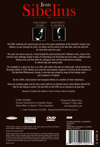 SIBELIUS: Early Years (The) / Maturity and Silence (NTSC)
