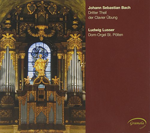 J.S. Bach: Dritter Theil der Clavier-übung