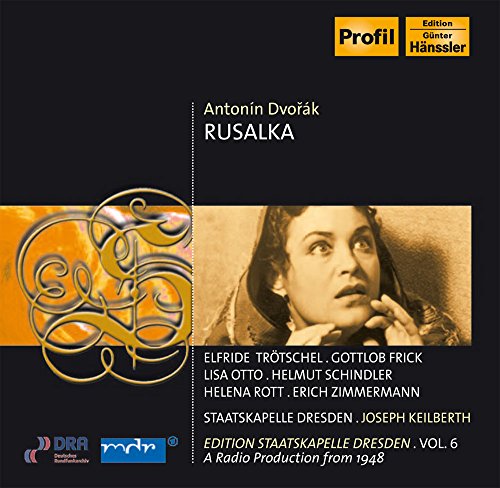DVORAK, A.: Rusalka (Trotschel, H. Schindler, Keilberth) (19