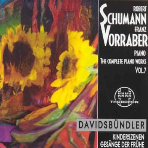Schumann, R.: Piano Music (Complete), Vol. 7 - Kinderszenen