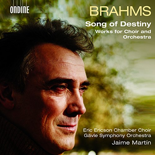 Brahms: Works for Choir & Orchestra